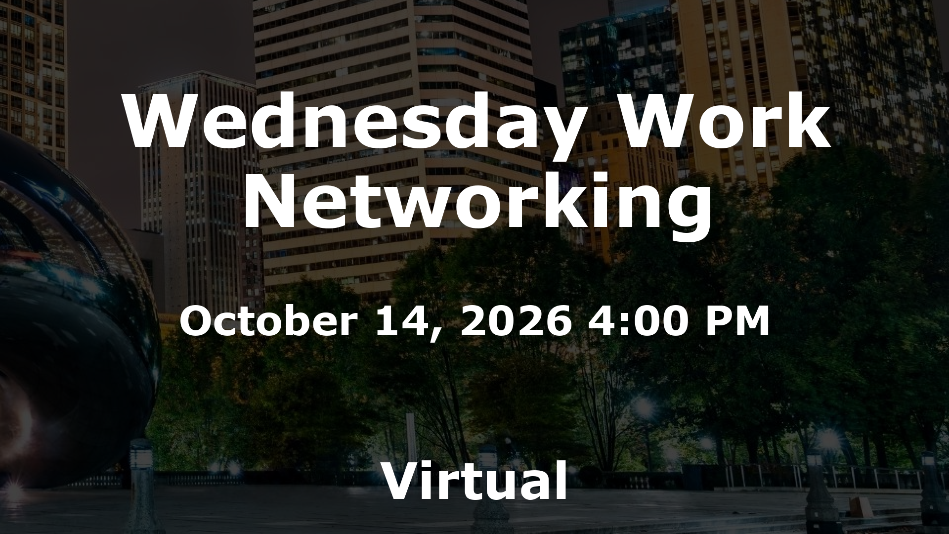 Wednesday Work Networking event image